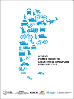 cover image of Actas del Primer Congreso Argentino de Transporte Buenos Aires 2015